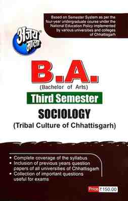 Ajay Mala Sociology Tribal culture of chhattisgarh B.A. 3rd Semester [for Chhattisgarh all university]