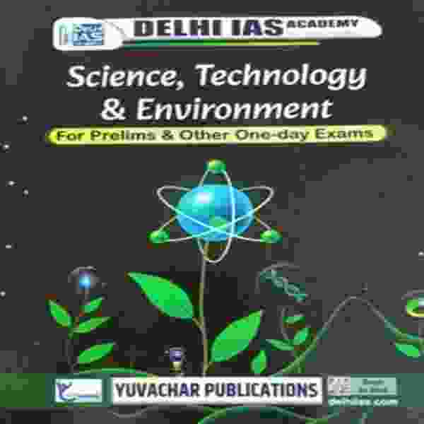 2026 CGPSC MAINS Paper 4 General Science technology & Environment for prelims by Delhi Ias Academy | Yuvachar Publication
