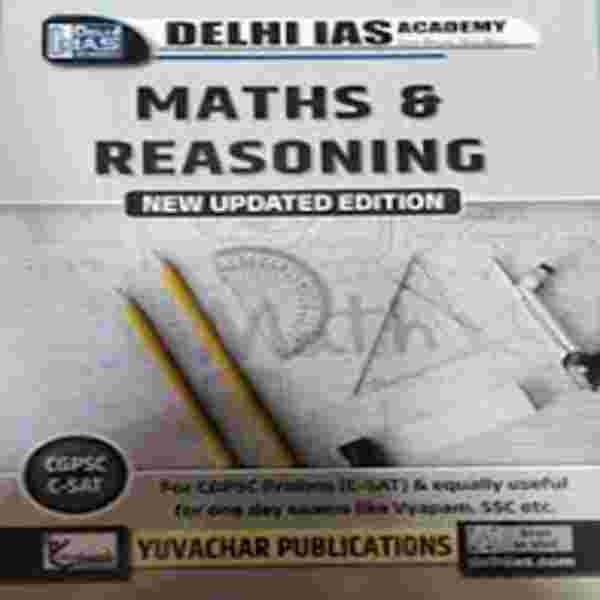 Maths & Reasoning by Delhi Ias academy
