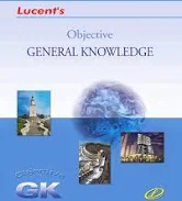 2026 Lucent Objective General Knowedge Book for cgpsc, cgvyapam, upsc,ssc, railway, banking exam