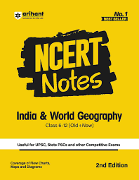 NCERT Notes India & World Geography Class 6-12 (Old+New) by Arihant publication