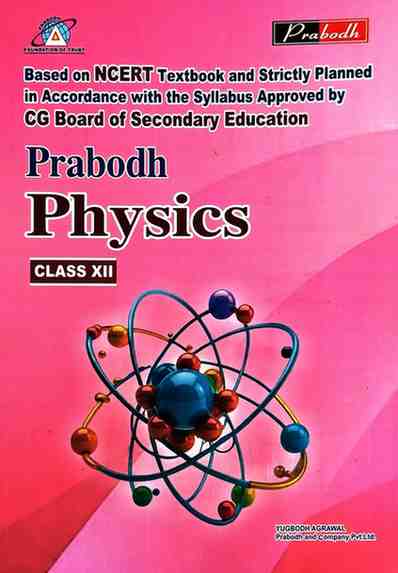 Prabodh Physics Textbook for class 12 CG BOARD Exam 2026 English Medium