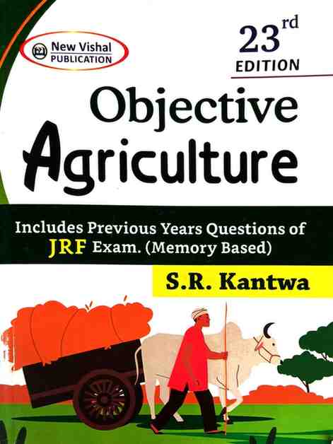 Objective Agriculture by S.R kantwa 23rd Edition for forest exam