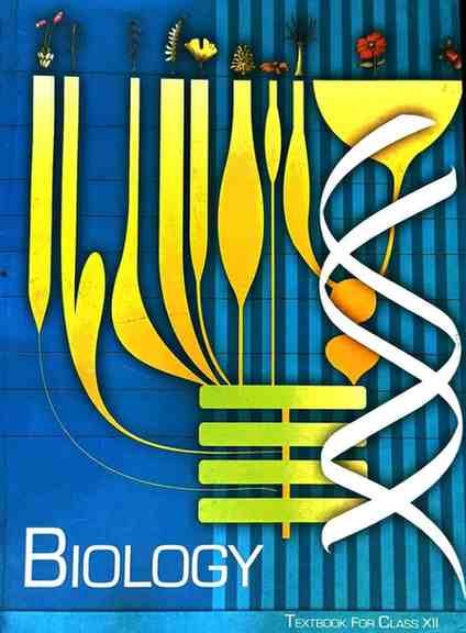NCERT Class 12 Biology for competition Exam 2026