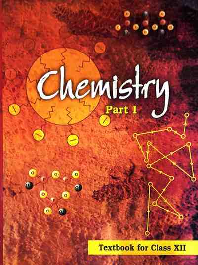 NCERT Chemistry part 1 class 12 for competition exam 2026