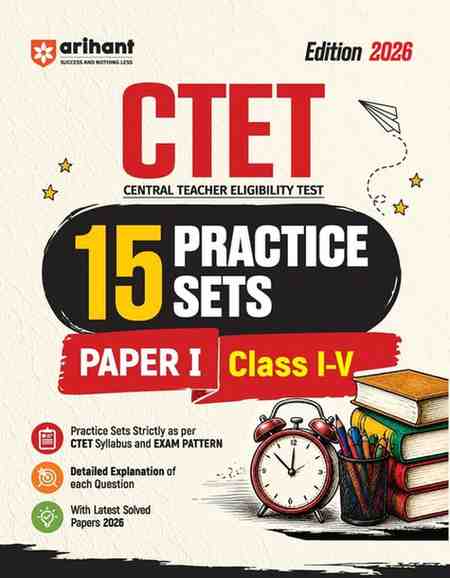 2026 Arihant CTET 15 Practice Sets Paper 1 class 1 to 5 English Medium