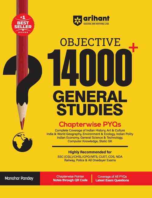 Arihant Objective 14000+ General Studies - Chapterwise PYQs (Manohar Pandey) English Medium