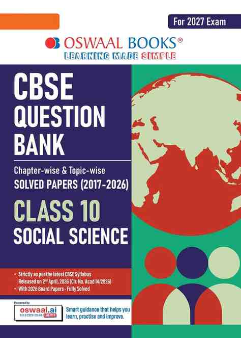 CBSE Class 10 Social Science Question Bank | Chapter & Topic-wise Solved Papers (2017–2026) | Based on Latest Syllabus (April 2026) | Includes 2026 Papers | | For 2027 Exam