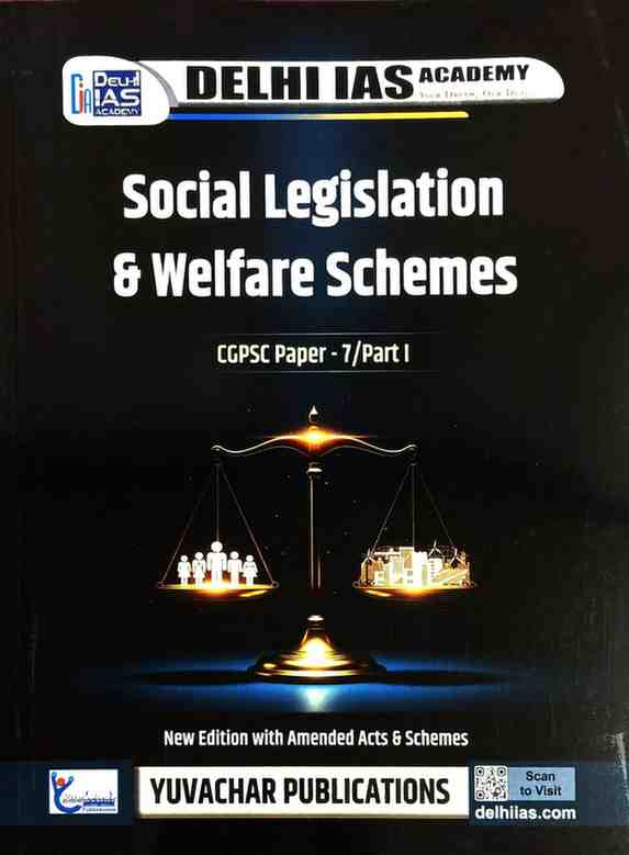 2026 Social legislation & welfare Schemes |  CGPSC MAINS PAPER 7 PART 1  by delhi ias academy | Yuvachar | DIA