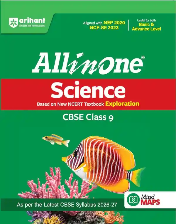 All in One Science (Exploration) Class 9 for CBSE Exam 2026-27 | NCERT Based Complete Theory, Practice Exercises, CBQs, A-R, Sample Papers & Mind Maps | Revised Edition as per Latest Syllabus