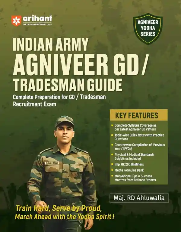 Arihant Indian Army Agniveer GD & Tradesman Recruitment Exam | Complete Syllabus Coverage, Chapterwise PYQs, Maths Formulas
