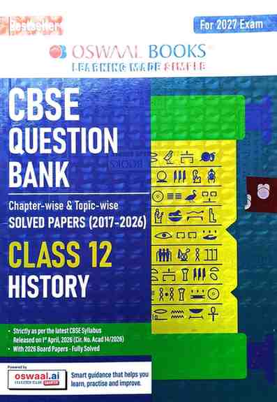 History Oswal CBSE Class 12 Chapterwise-topicwise solved papers (2017-2026)