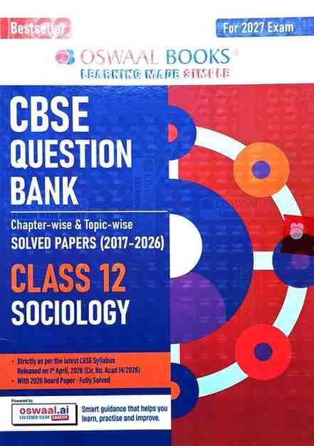 Sociology Oswal CBSE Class 12 Chapterwise-topicwise solved papers (2017-2026)