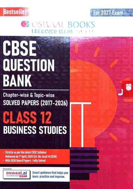 Business Studies Oswal CBSE Class 12 Chapterwise-topicwise solved papers (2017-2026)