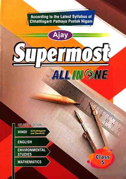 2026 Ajay Supermost All in One  NCERT BASED class 5 CG board (English Medium)