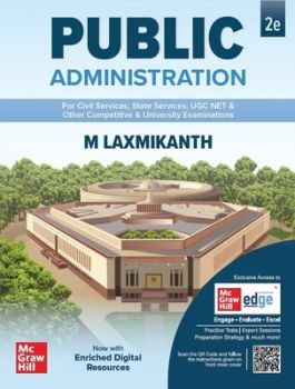 Public Administration (2nd Edition) by M Laxmikanth | McGraw Hill – For Civil Services, State Services, UGC NET & Other Competitive Exams