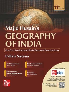 Geography of India by Majid Husain (11th Edition) – Revised by Pallavi Saxena | McGraw Hill for UPSC & State Civil Services