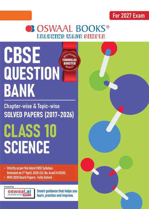 Oswaal CBSE Question Bank Class 10 Science (2027 Edition) with chapter-wise solved papers, fully solved CBSE Board Papers (2017–2026), latest syllabus