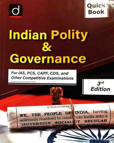 Indian Polity and Governance Quickbook for CGPSC | UPSC | CGSSB & other exams