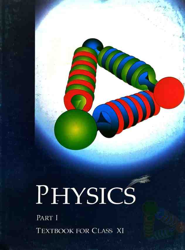 NCERT Class 11 Physics Part 1 Textbook | English Medium | Latest CBSE Book |