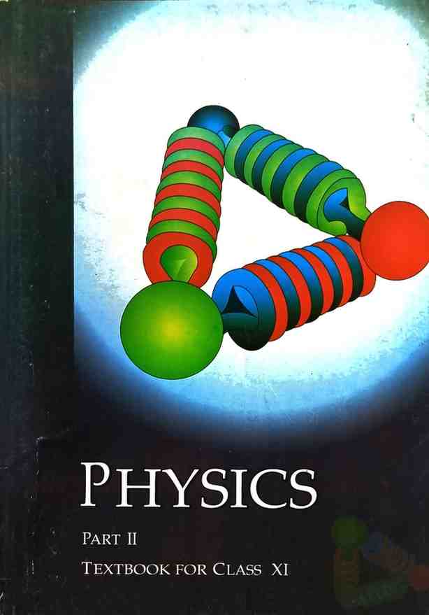 NCERT Class 11 Physics Part 2 Textbook | English Medium | CBSE |