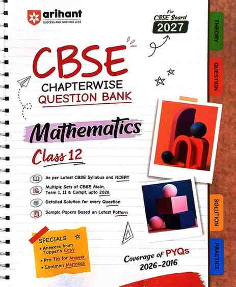 2027 Arihant CBSE Class 12 Mathematics Chapterwise Question Bank | Board Exam 2027 | Latest NCERT Based | PYQs 2016–2026