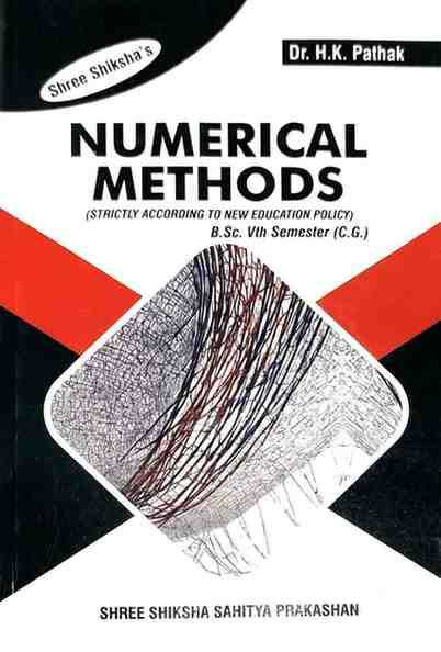 2026 shree shiksha Numerical Methods B.Sc 5th Semester by Dr. H.K Pathak