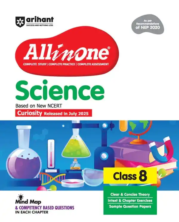 All in One Science Class 8 Exam 2026-27 | Based on New NCERT Curiosity | CBSE Study Guide with Mind Maps, Competency-Based Questions, In-text & Chapter Exercises, Sample Papers