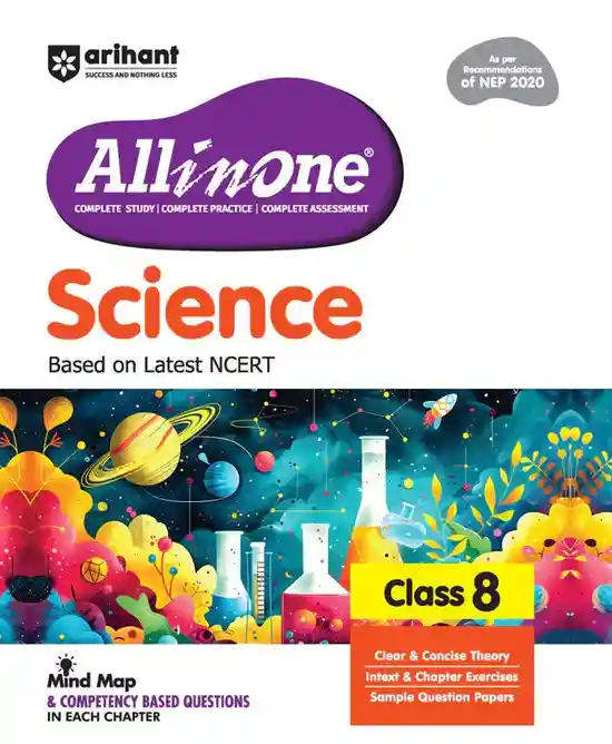 All in One Science Class 8 Exam 2026-27 | Based on Latest NCERT | CBSE Study Guide with Mind Maps, Competency-Based Questions, Sample Papers & Chapter Exercises