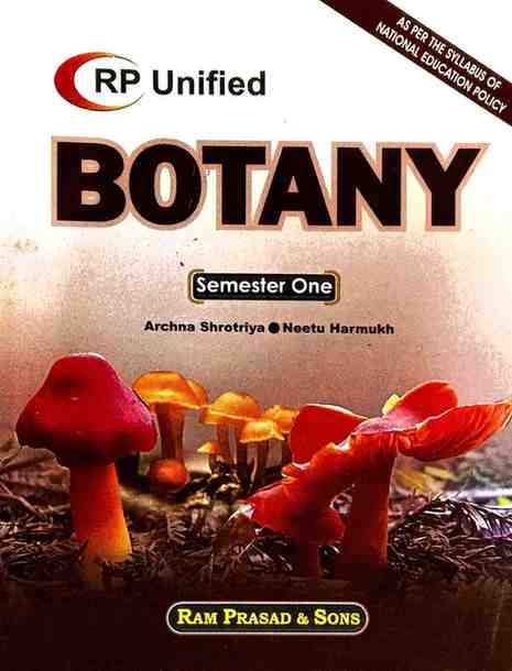 Botany By Archna Shrotriya & Neetu Harmukh,  B.Sc. 1st Semester 2026 Edition | RP Unified | Ram Prasad & Sons