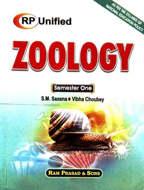 Zoology By S.M. Saxena & Vibha Choubey | B.Sc. 1st Semester, 2026 Edition | RP Unified | Ram Prasad & Sons |